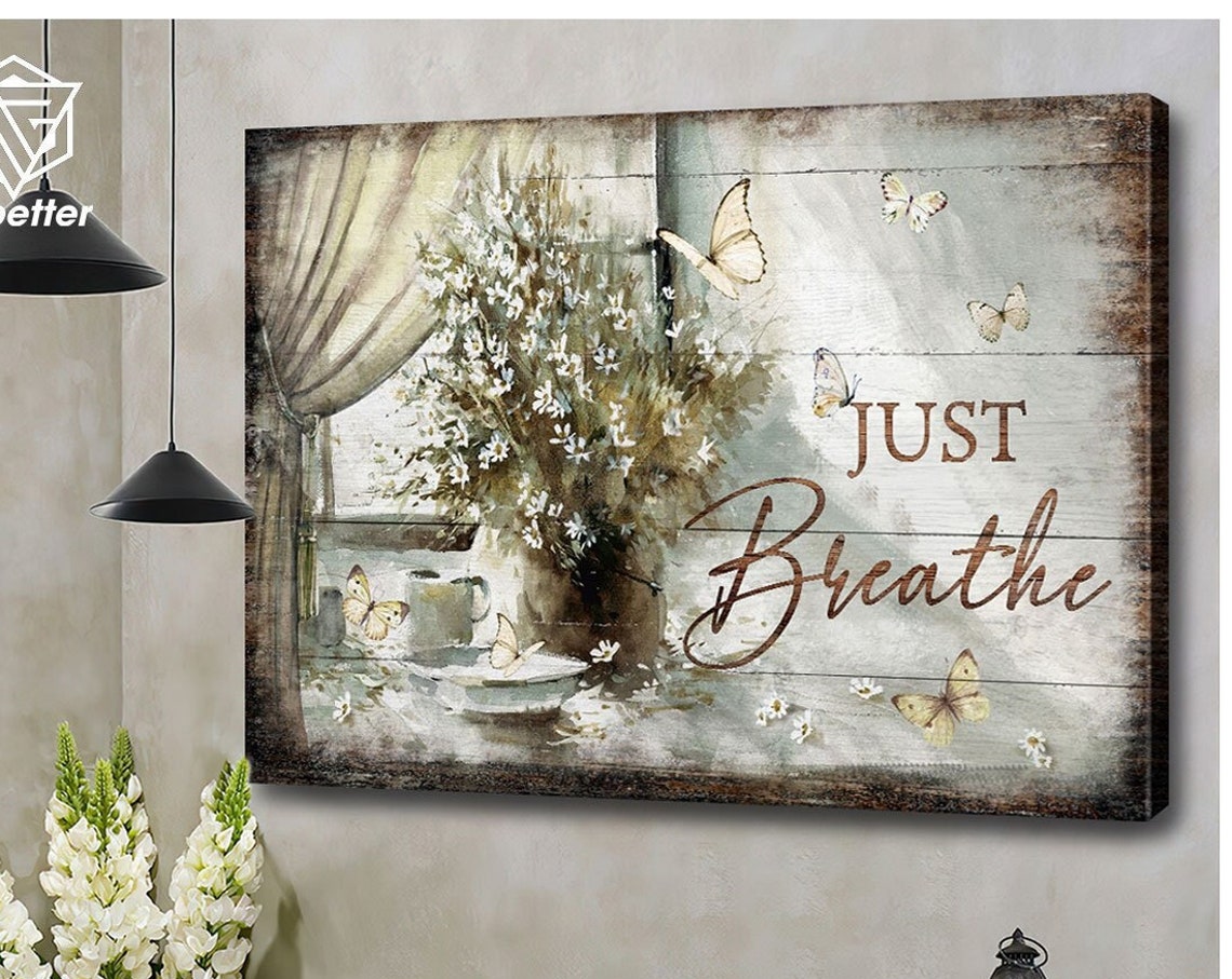 Just Breathe Window Curtain White Flowers Butterfly Rustic Poster