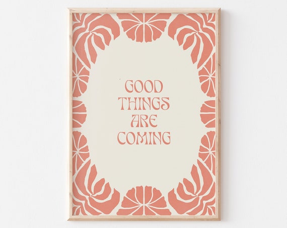 Affirmation Art Print Manifestation Wall Red Retro Decor Trendy Typographic Quote Good Things Are Coming Unframed