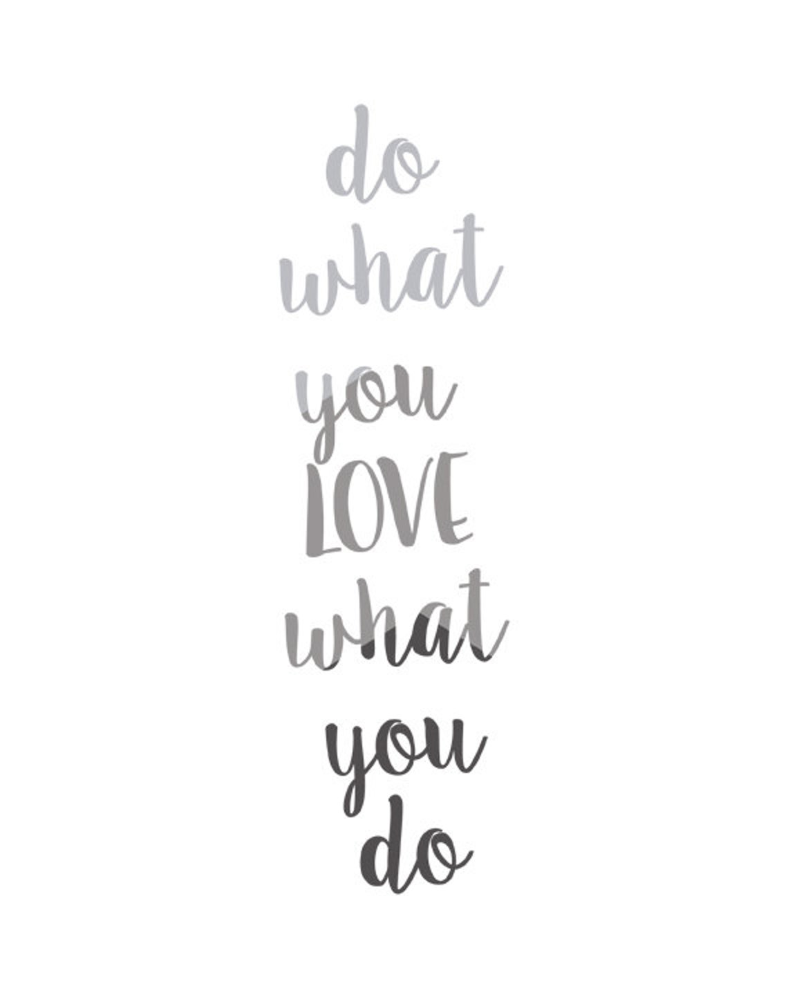 Do What You Love Ombre Script Motivational Quote Typography Poster