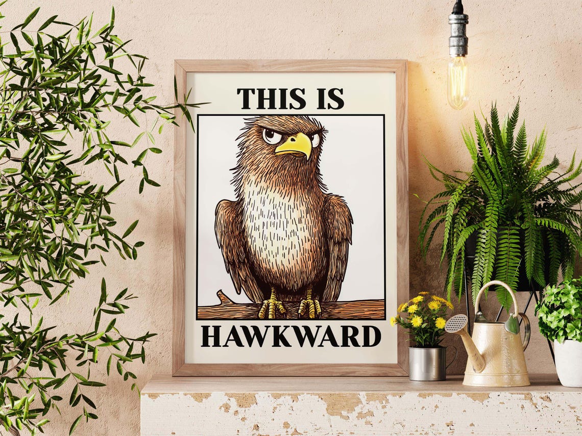This Is Hawkward Grumpy Hawk Bird Pun Funny Humor Wall Poster