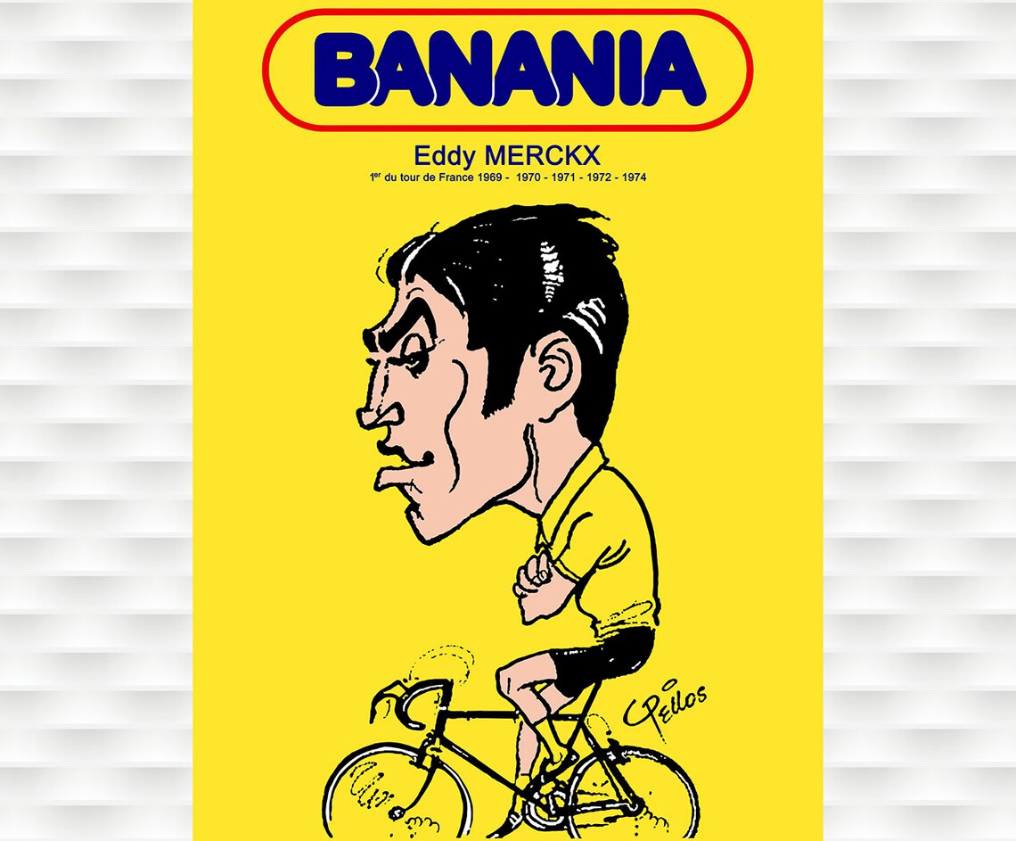Eddy Merckx Banania Tour de France Champion Cycling Cartoon Poster