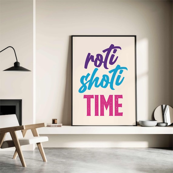 Roti Shoti Time Colorful Bold Fun Typography Kitchen Decor Poster