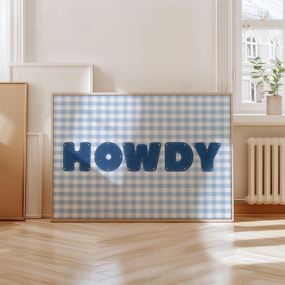 Howdy Print, Blue Denim And Gingham Plaid Art Print