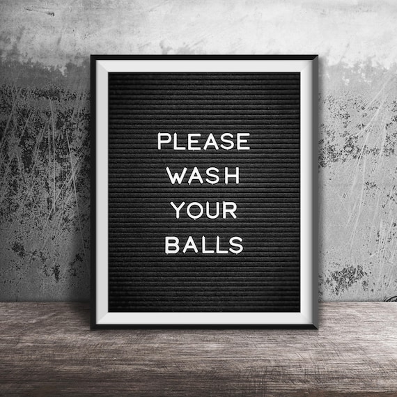 Please Wash Your Balls Unframed Photography Print Funny Boys Bathroom Decor Shower Bath Wall Art