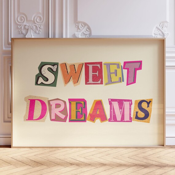 Sweet Dreams Colorful Magazine Cutout Letter Trendy Bedroom Poster