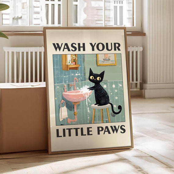 Wash Your Paws Cat Poster Funny Bathroom Print Black Wall Art Toilet Washing Up Humor Optional Frame