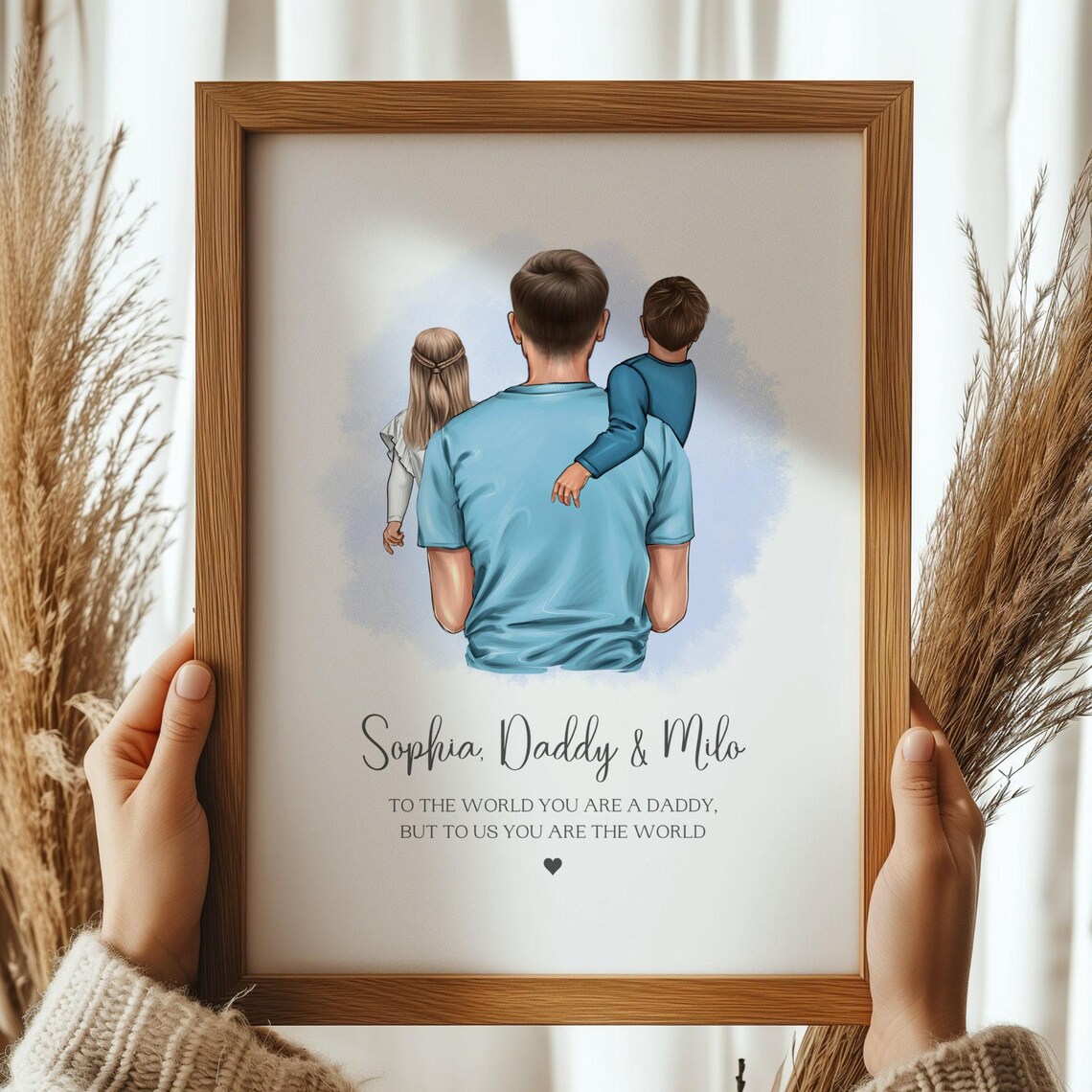 To The World You Are A Daddy Kids Love Family Watercolor Quote Poster