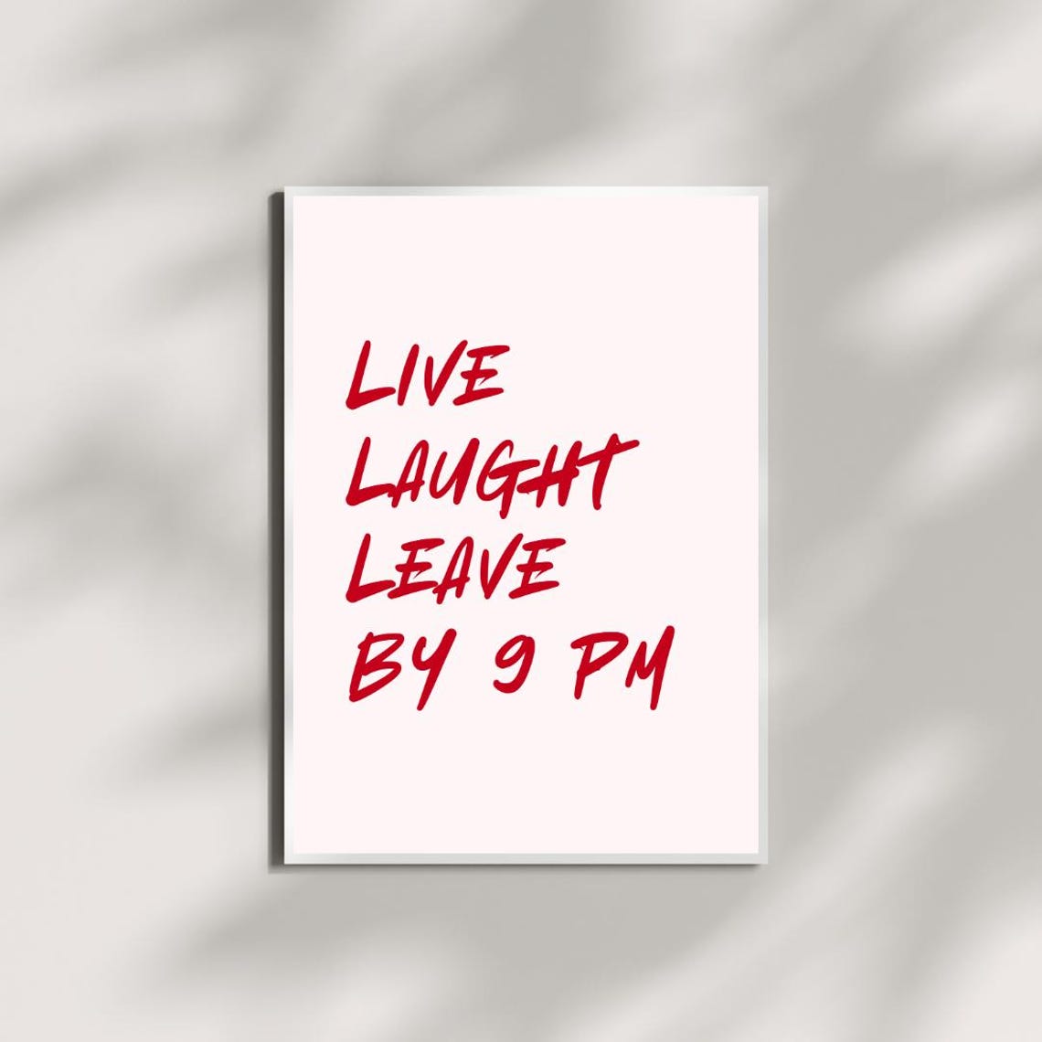 Funny Introvert Wall Art Live Laugh Leave By 9 Pm