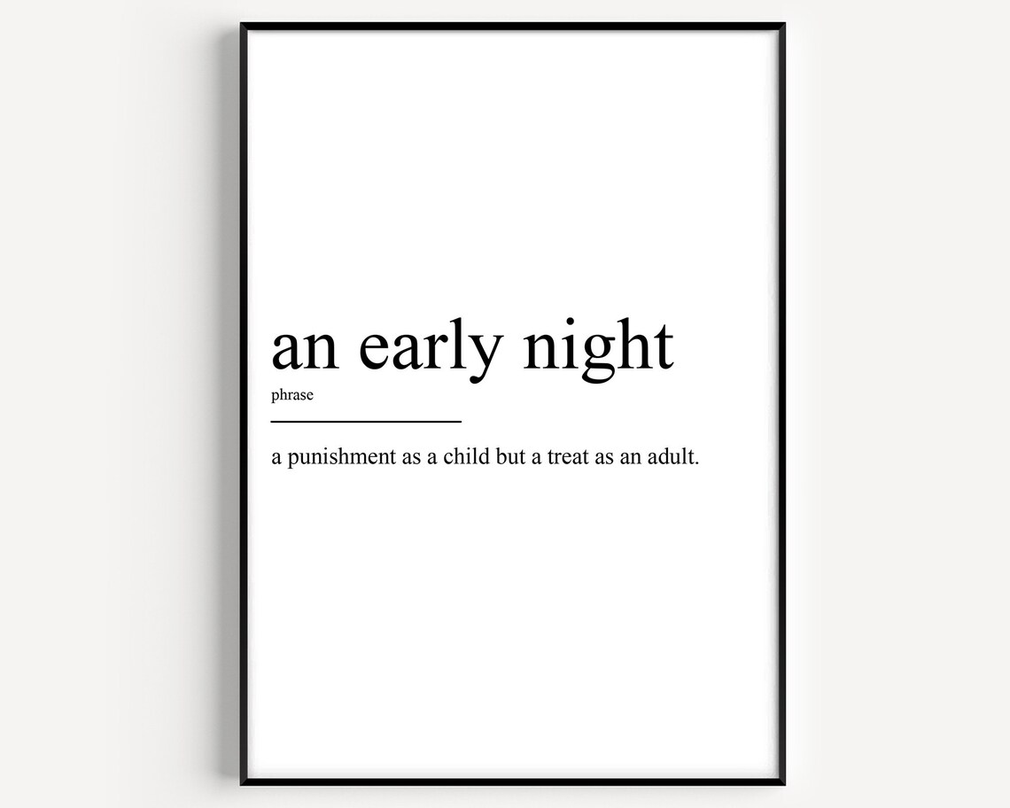 Early Night Definition Art Print, Typography Quote