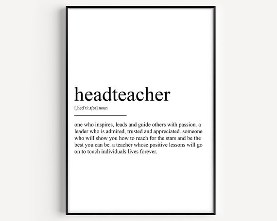 Headteacher Definition Poster, Typography Quote