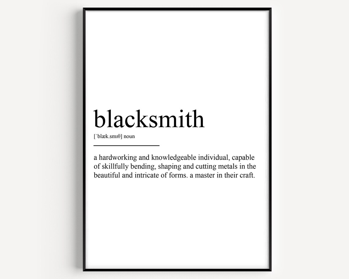 Blacksmith Definition Art Print, Typography Quote