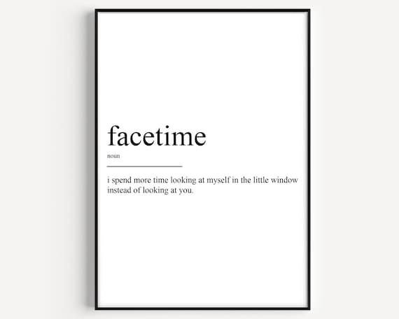 Facetime Definition Typography Art Print