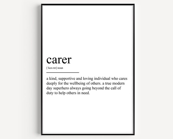 Carer Definition Modern Day Superhero Quote Minimalist Gift Wall Art