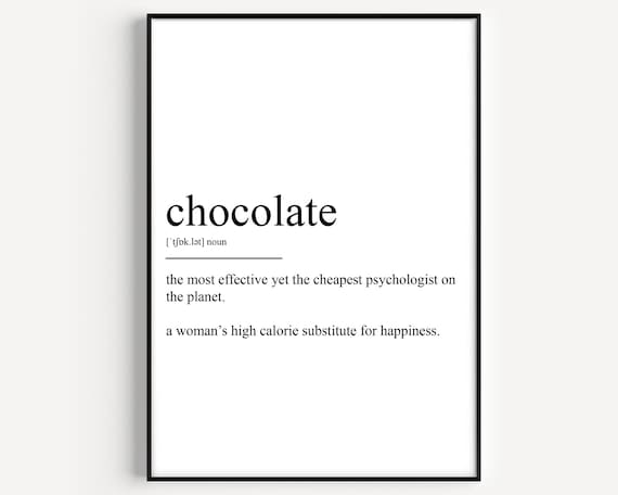 Chocolate Definition Print