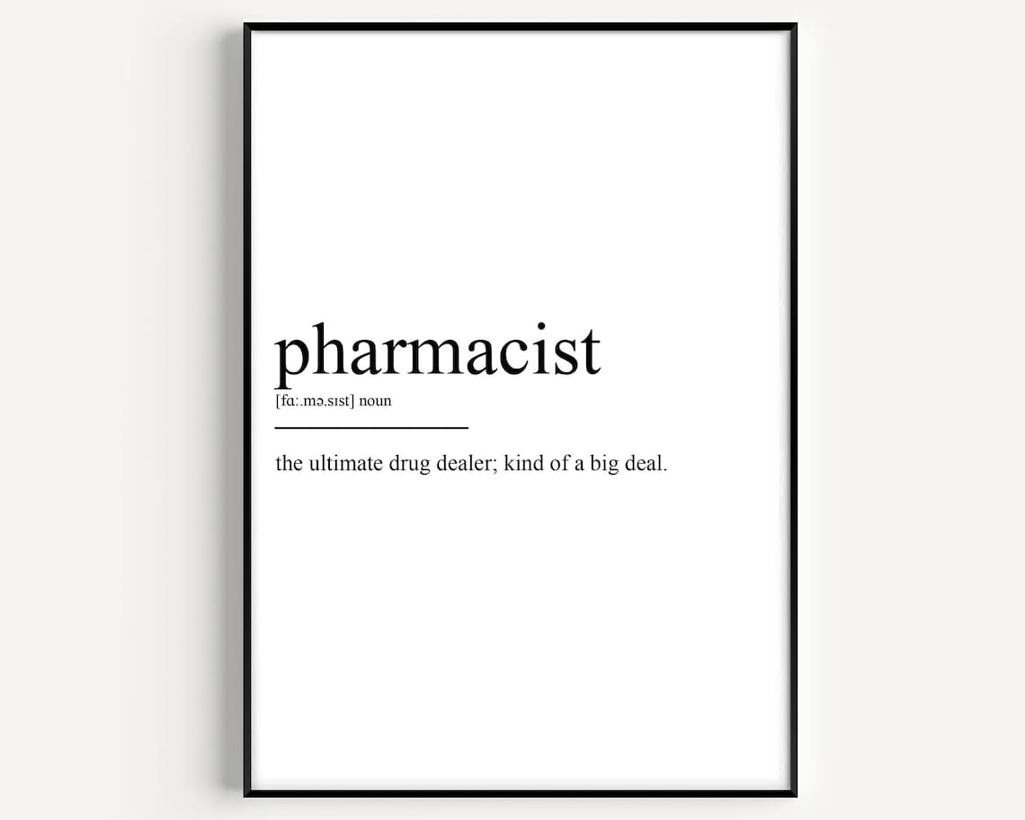 Pharmacist Definition Typography Art Print