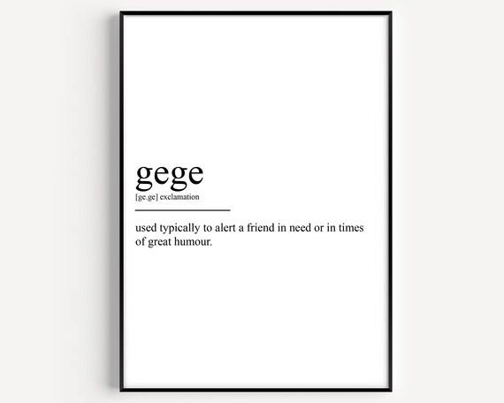 Fun Gege Funny Exclamation Slang Dictionary Humor Word Poster