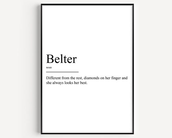 Belter Definition Art Print