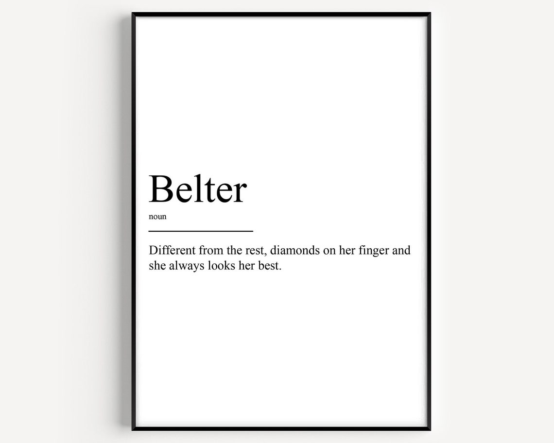 Belter Definition Art Print