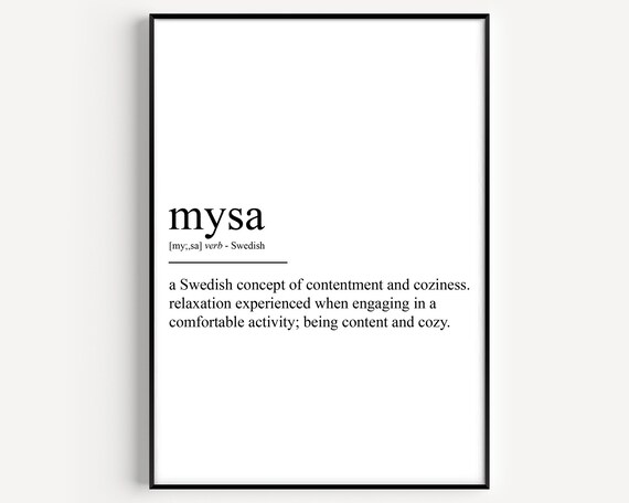 Mysa Swedish Definition Cozy Contentment Word Poster For Home