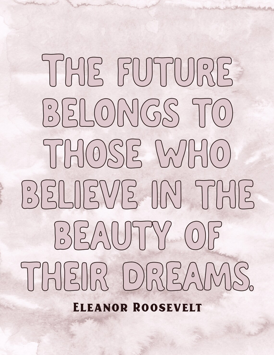 Eleanor Roosevelt Future Belongs Beauty Of Dreams Quote Poster - Image 2