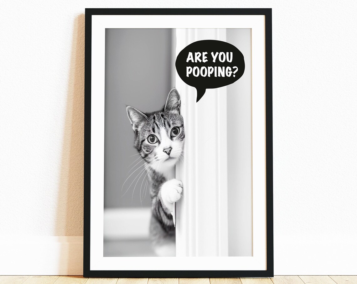 Are You Pooping Funny Tabby Cat Peeking Bathroom Humor Poster