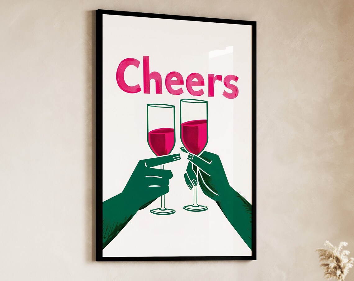 Cheers Toasting Wine Glasses Green Hands Retro Pop Art Party Poster