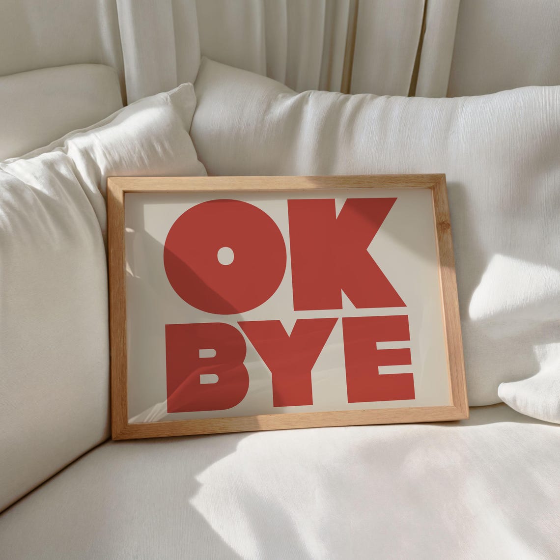 Ok Bye Red Bold Typography Fun Modern Trendy Gallery Wall Poster