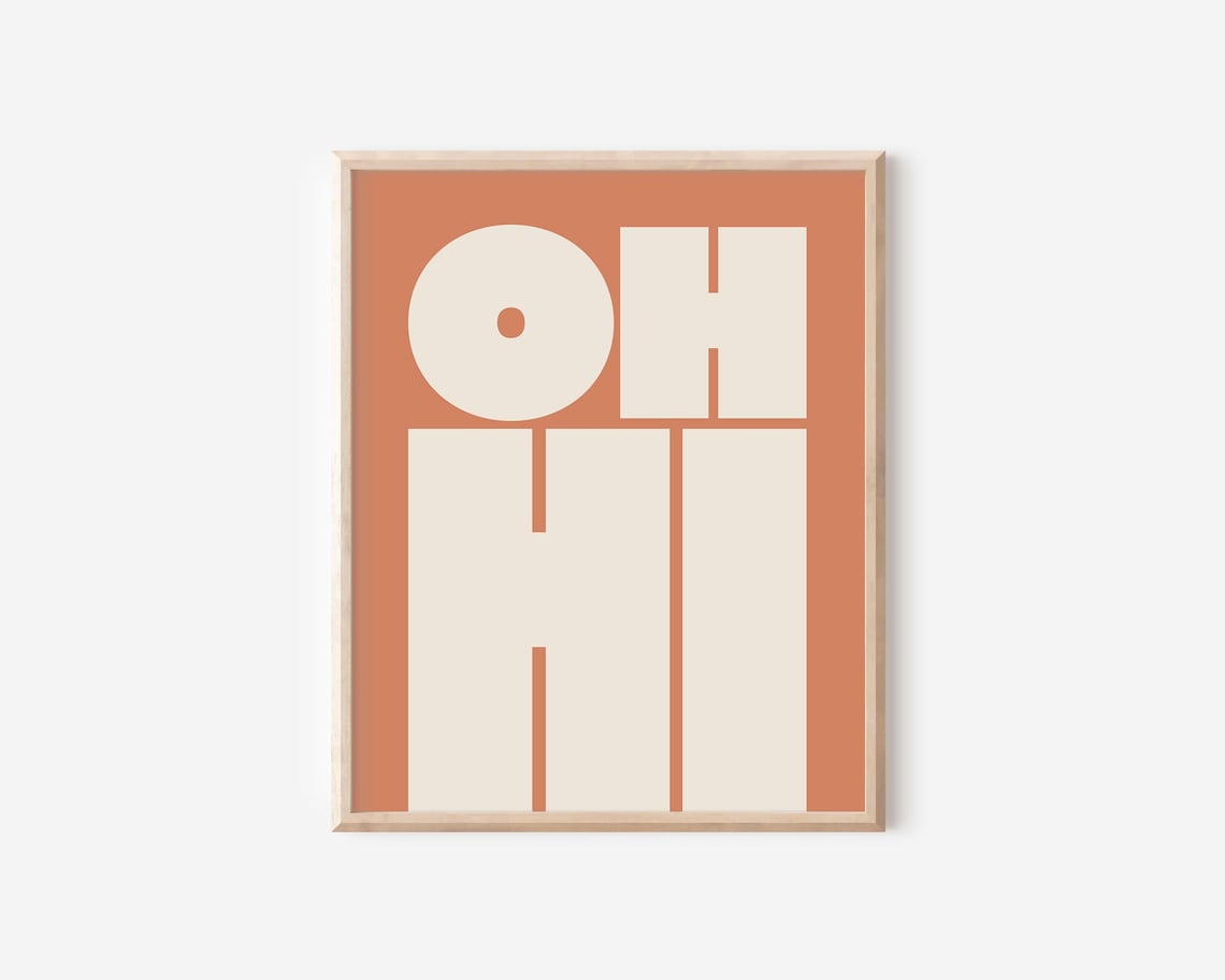 Oh Hi Typography Poster, Modern Bold Type - Image 2