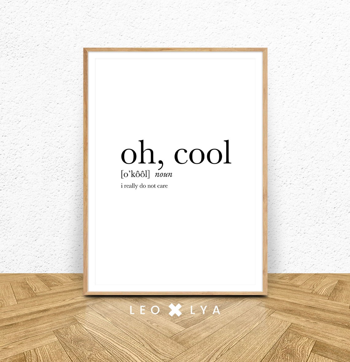 Oh Cool Dictionary Definition Funny Sarcastic Typographic Wall Poster