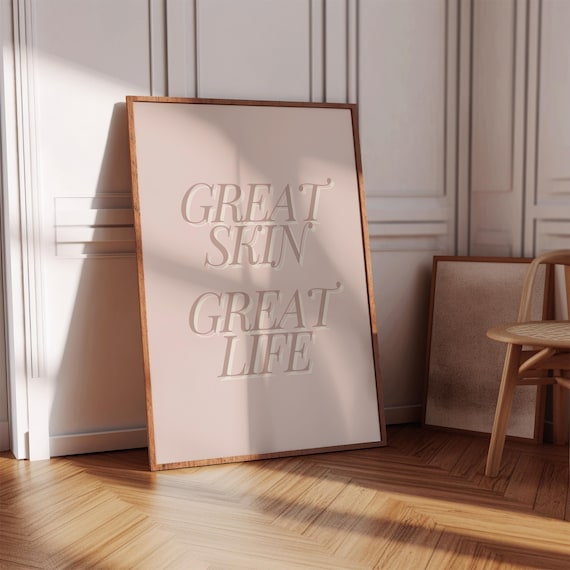 Great Skin Great Life Elegant Beige Typography Beauty Salon Quote Poster