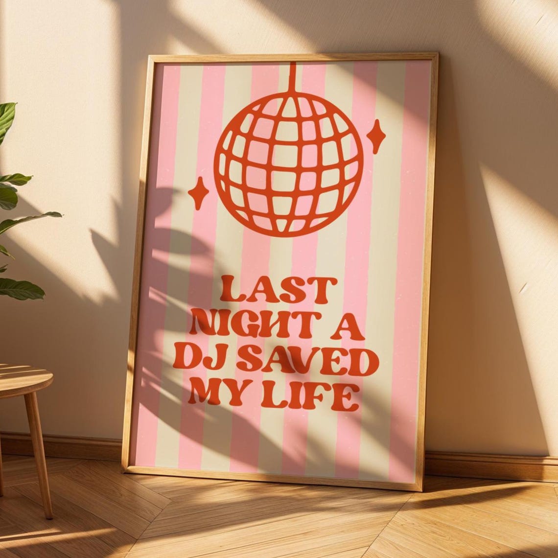 Last Night A DJ Saved My Life Pink Disco Ball Retro Stripes Poster