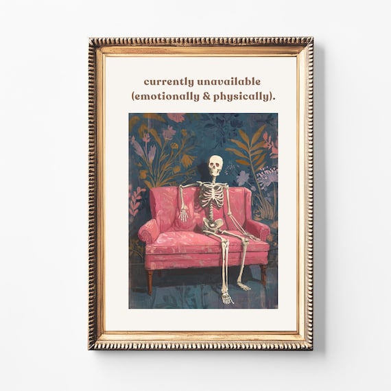 Funny Skeleton Print Unavailable Quote Halloween Humor