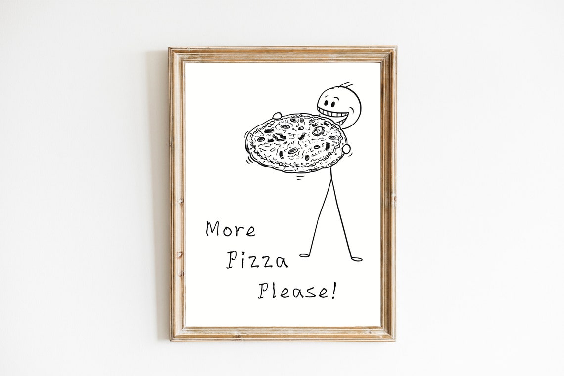 Aesthetic Kitchen Decor Funny Pizza Poster More Pizza Please Print Trendy Kitchen Wall Art Minimalist Kitchen Decor - Image 3