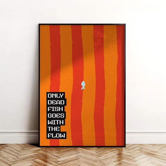 Motivational Fish Quote Art Print Inspirational Wall Decor Pdf