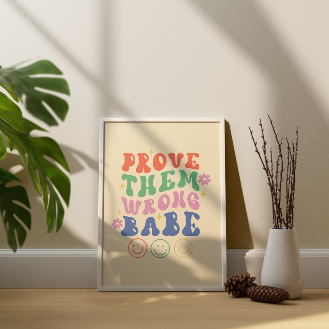 Prove Them Wrong Babe Colorful Retro Groovy Smiley Motivation Poster - Image 4