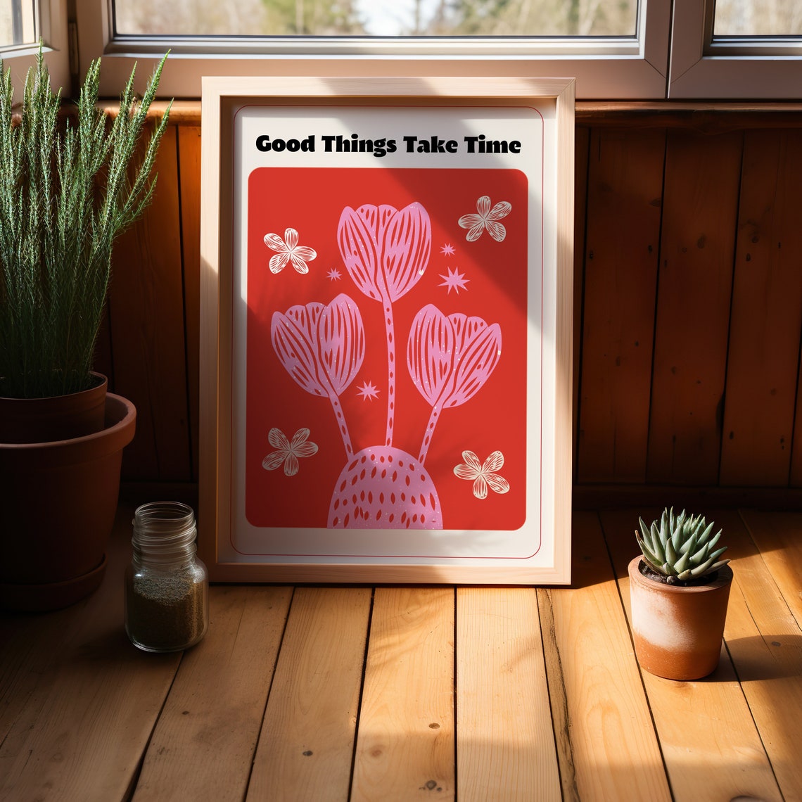 Good Things Take Time Patience Bold Retro Red Pink Floral Quote Poster - Image 4