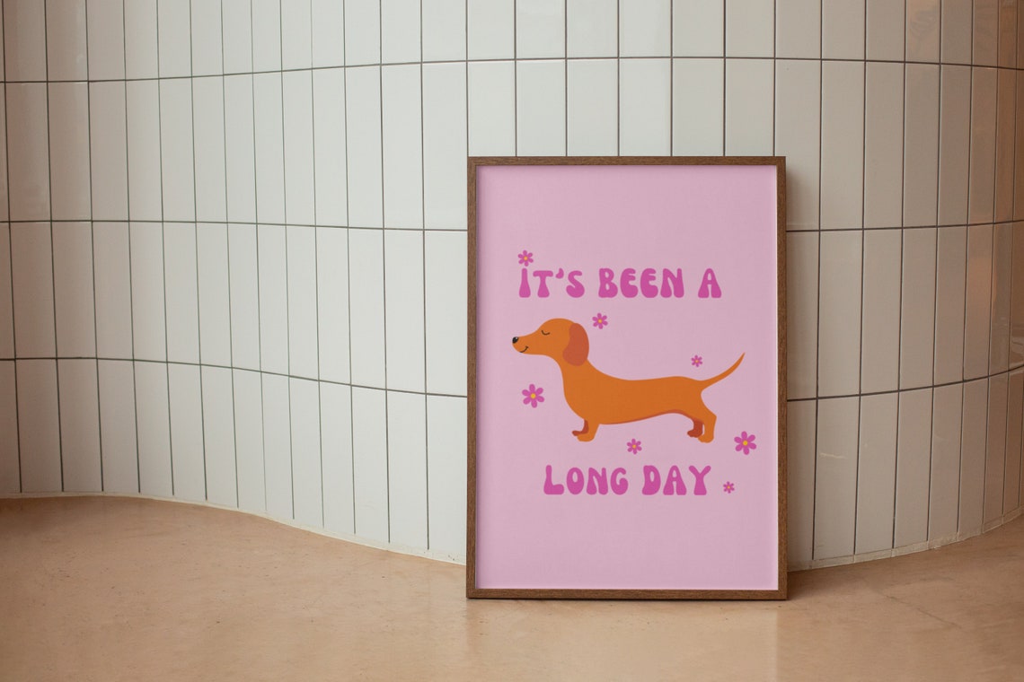 Its Been A Long Day Dachshund Funny Retro Dog Lover Wall Poster - Image 4