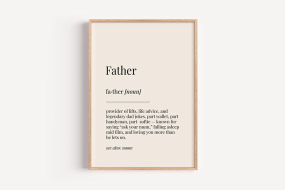 Father Dad Definition Print Dictionary Poster Birthday Fathers Day Wall Art Funny Gift For Him