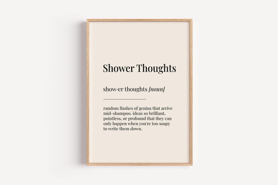 Shower Thoughts Definition Poster, Funny Bathroom Decor