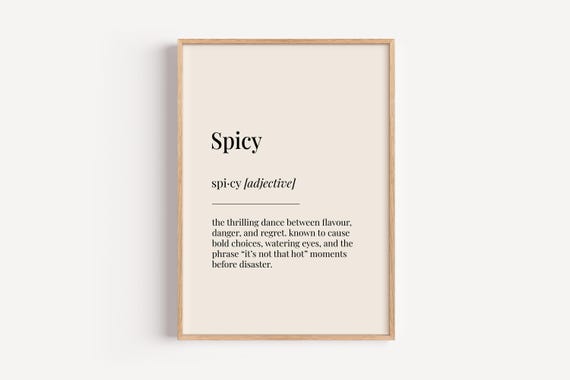 Spicy Definition Print Dictionary Poster Food Kitchen Wall Art Funny Gift For Him Her