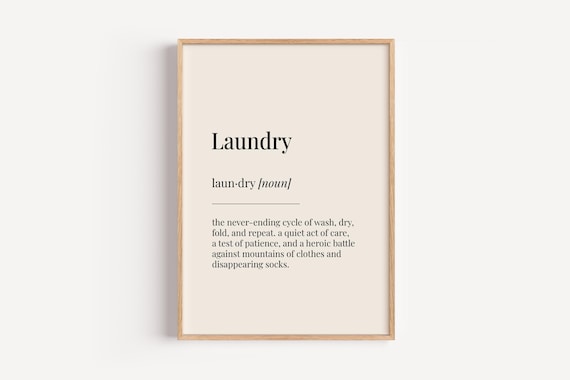Laundry Definition Dictionary Style Noun Poster Funny Laundry Room Art
