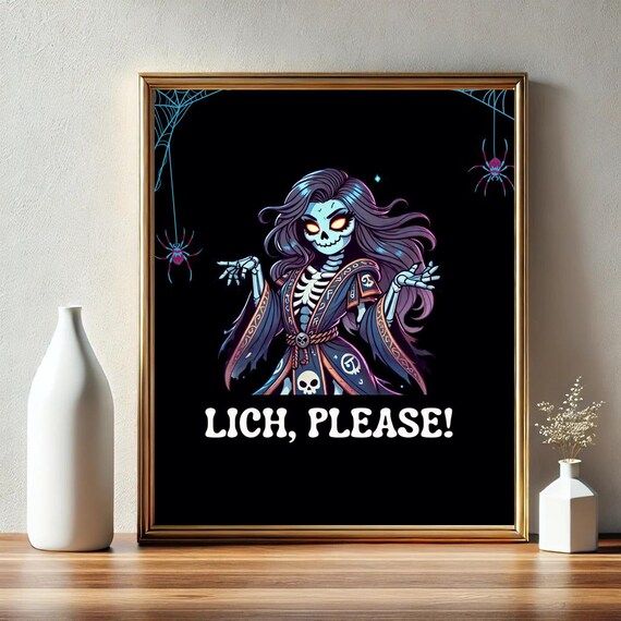 Lich Please Funny Skeleton Lich Woman Halloween Spooky Poster