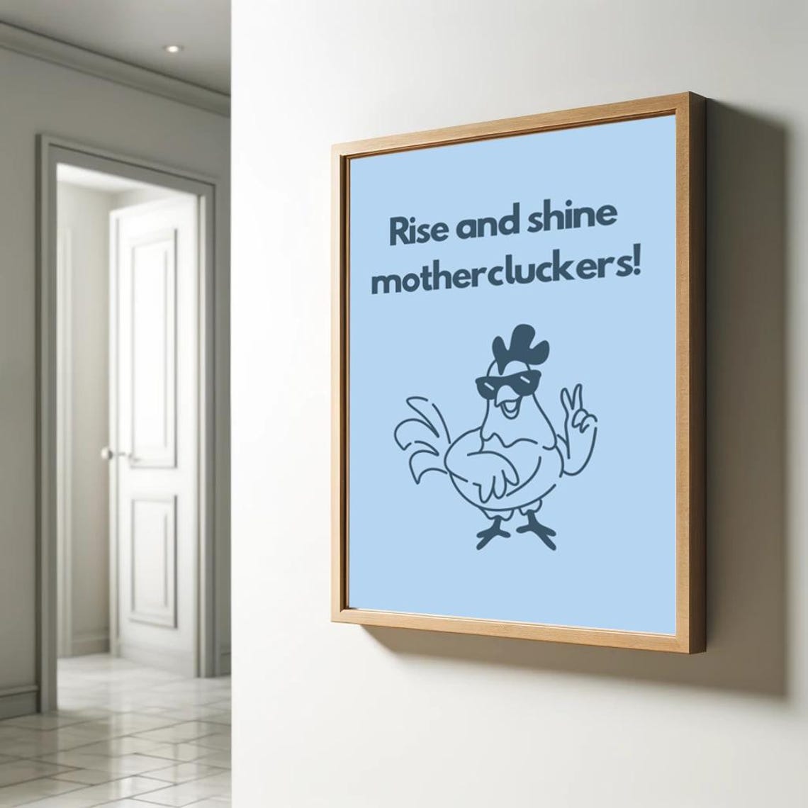 Rise and Shine Mothercluckers Funny Cool Chicken Retro Poster - Image 2
