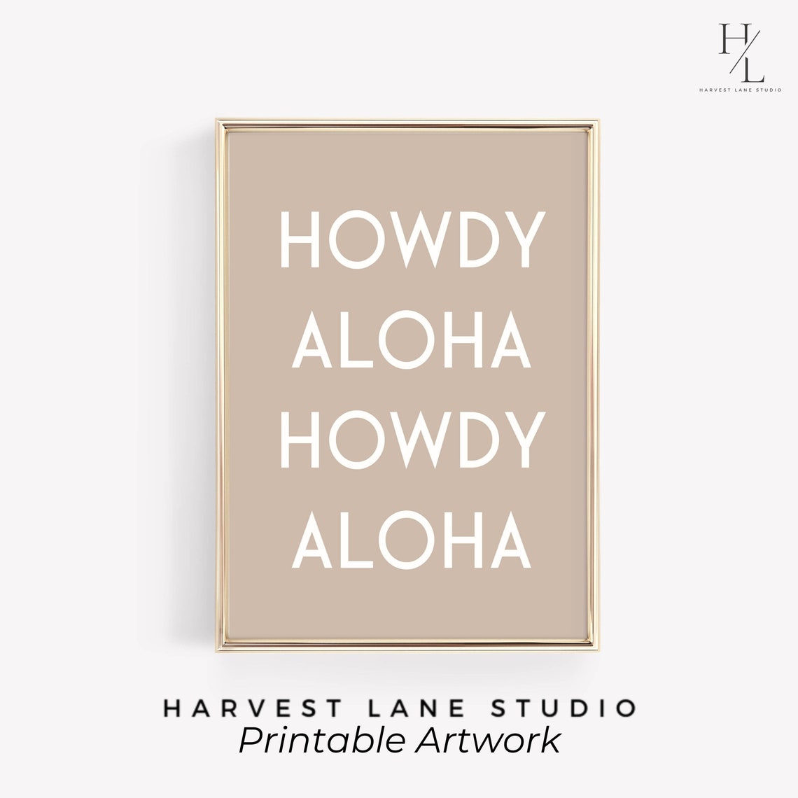 Modern Howdy Aloha Howdy Aloha Typography Taupe Neutral Poster - Image 6