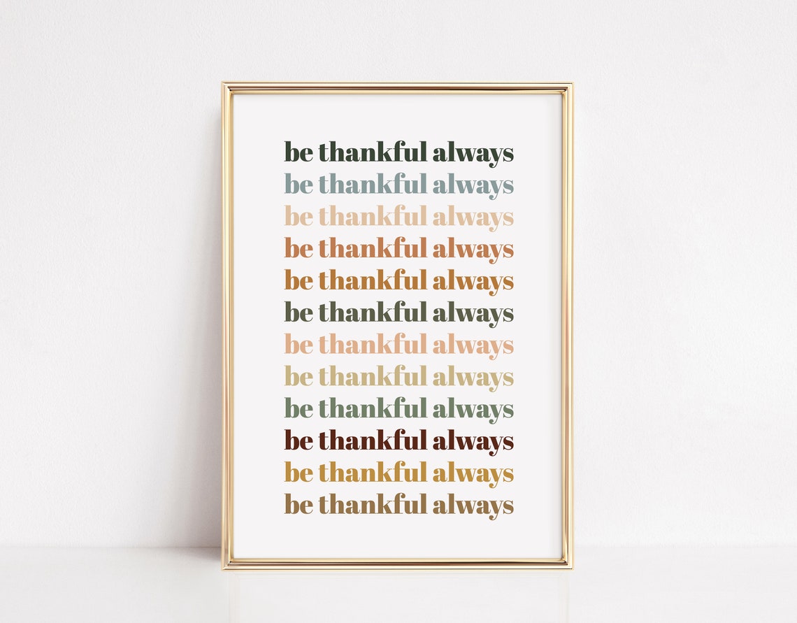 Be Thankful Always Retro Repeated Quote Thanksgiving Poster Art