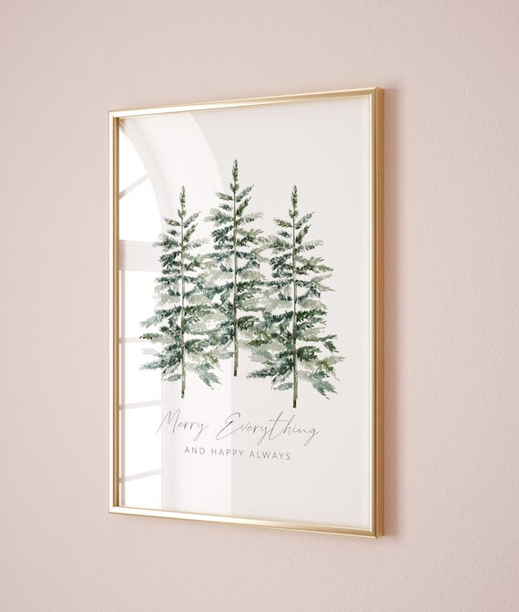 Merry Everything Happy Always Watercolor Pine Tree Christmas Wall Art