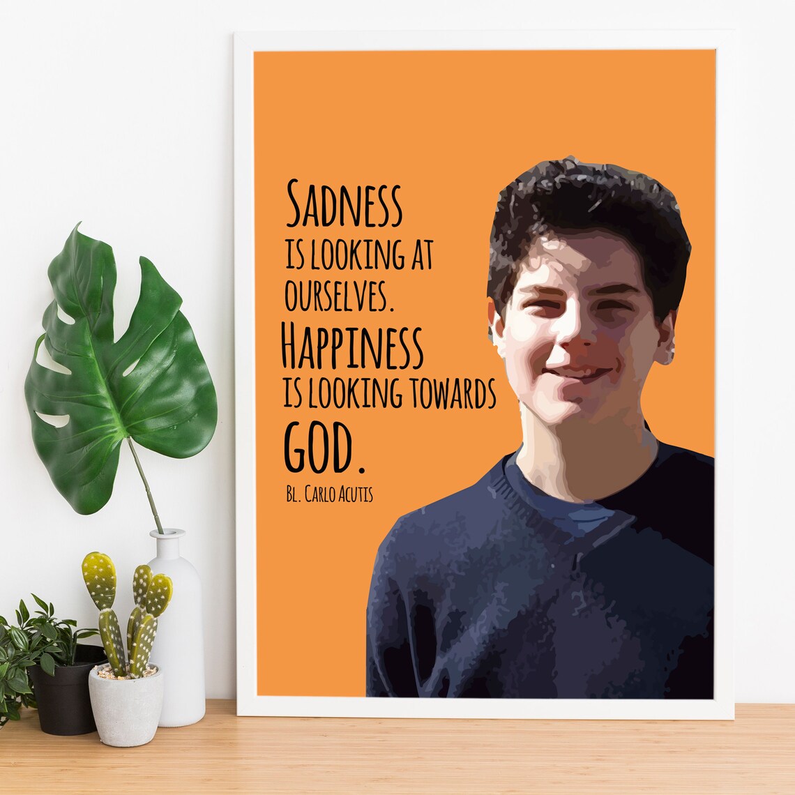 Blessed Carlo Acutis Sadness Is Looking At Ourselves Quote Poster - Image 2
