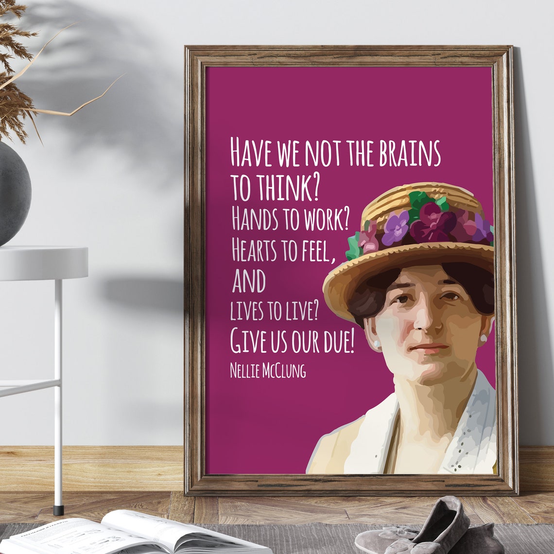 Nellie McClung Give Us Our Due Suffrage Feminist Portrait Quote Poster - Image 3