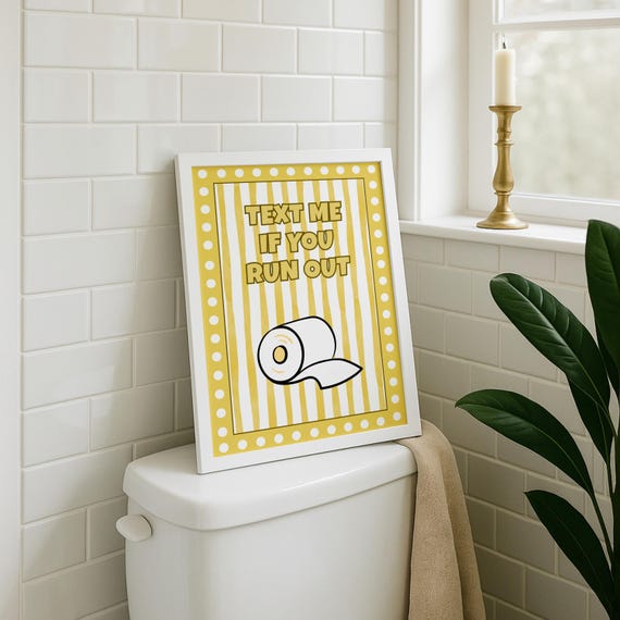 Funny Bathroom Wall Art Text Me If You Run Out Yellow Dcor Toilet Paper Quote Sign