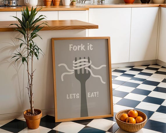 Fork It Lets Eat Funny Pasta Kitchen Wall Art Print Quote Poster Grey